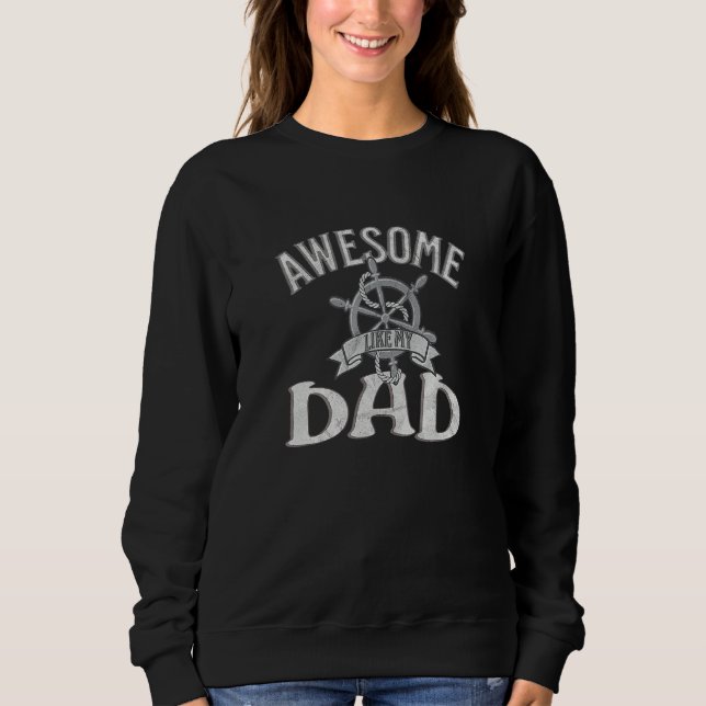 Sudadera Awesome Like My Dad Kids Daughter Dad and Son Matc (Anverso)