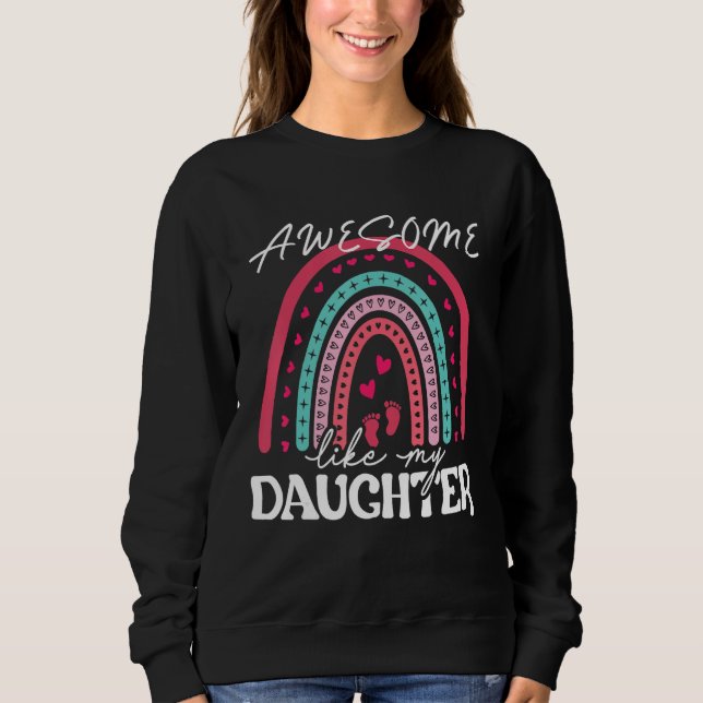 Sudadera Awesome Like My Daughter  Men  Fathers Day Dad 12 (Anverso)