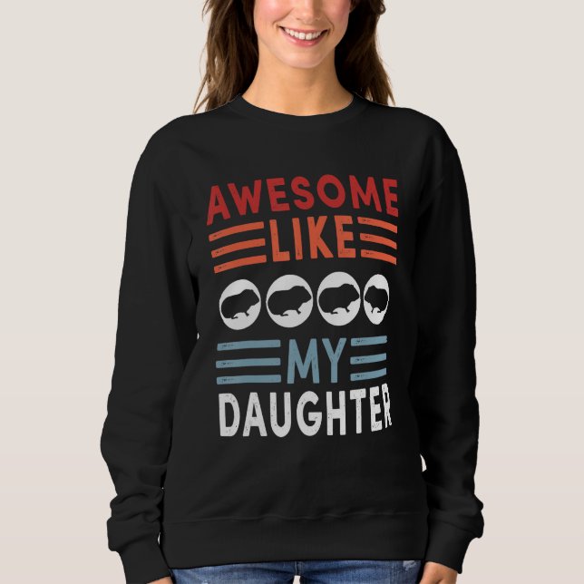 Sudadera Awesome Like My Daughter Retro Men Dad Funny Fathe (Anverso)