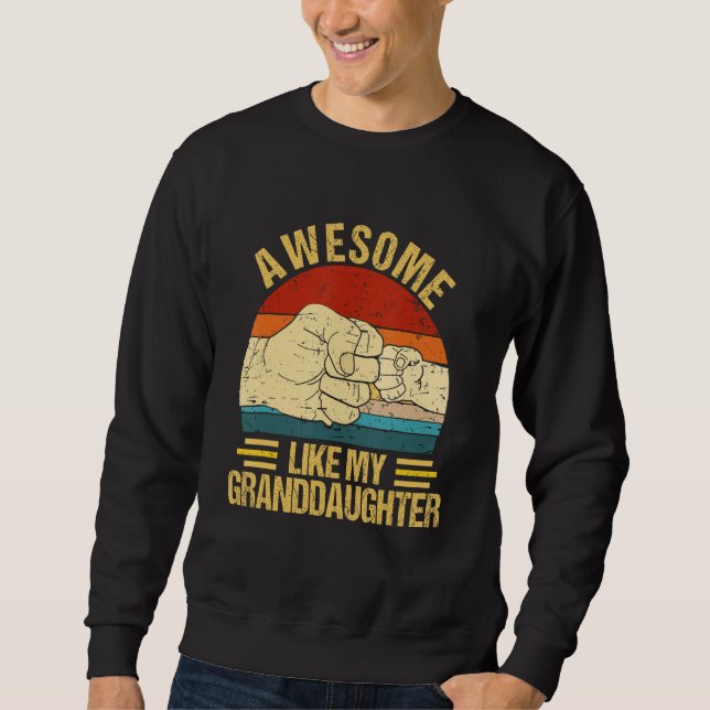 Sudadera Awesome Like My Granddaughter  Father s Day Grandp (Anverso)