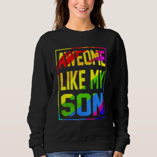 Sudadera Awesome Like My Son Rainbow Flag Lgbt Pride Proud