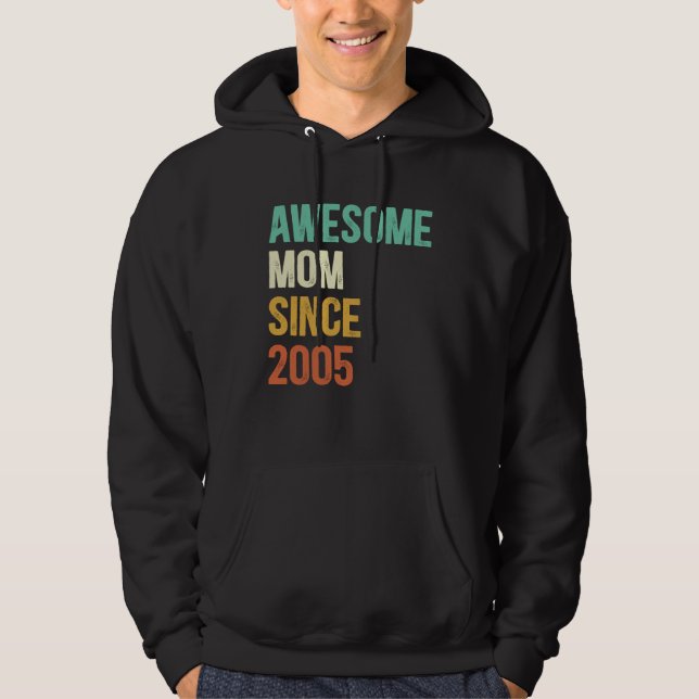 Sudadera Awesome Mom Since 2005 Mother Since 2005 (Anverso)