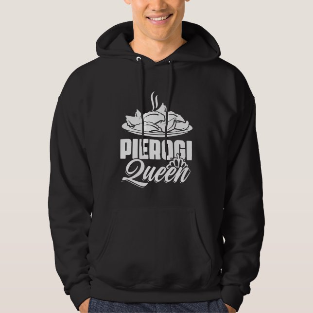 Sudadera Awesome Pierogi Queen Polish Dumpling Food For Pie (Anverso)