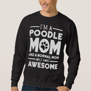 Sudadera Awesome Poodle Mom