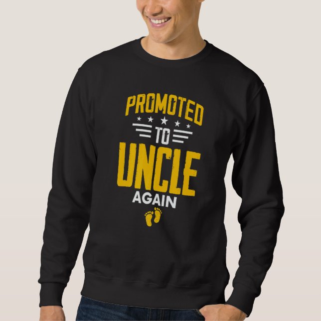Sudadera Awesome Promoted To Uncle Again Leveling Up To Unc (Anverso)