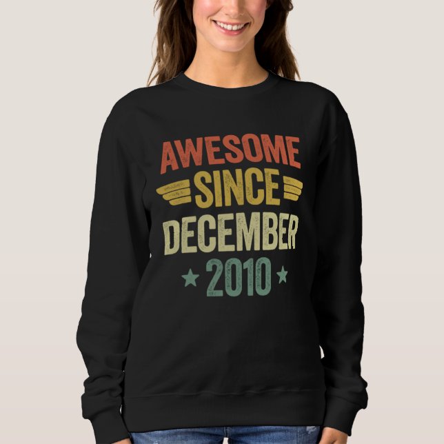 Sudadera Awesome Since December 2010 (Anverso)