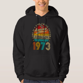 Sudadera Awesome Since February 1973 50 Years Old 50th Birt