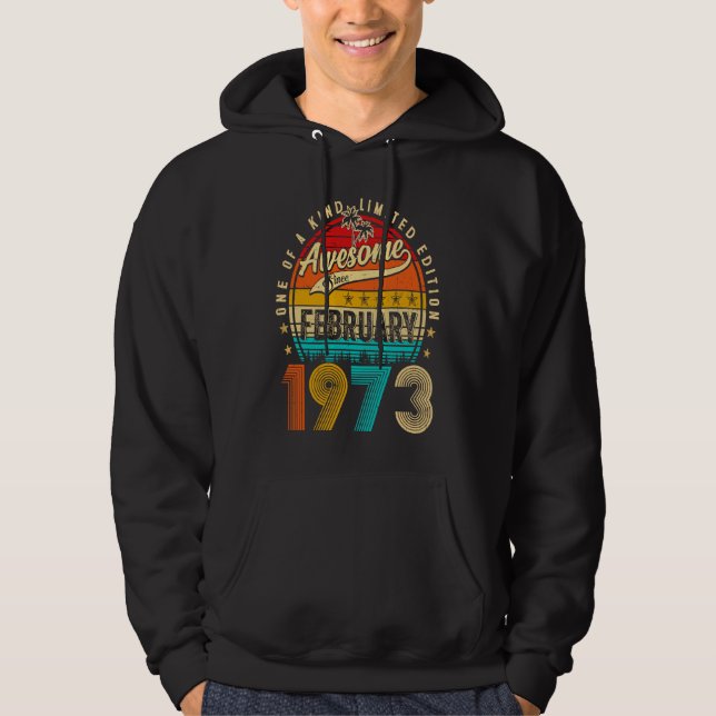 Sudadera Awesome Since February 1973 50 Years Old 50th Birt (Anverso)