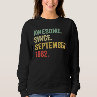 Sudadera Awesome Since September 1982 40th Bday  40 Year Ol