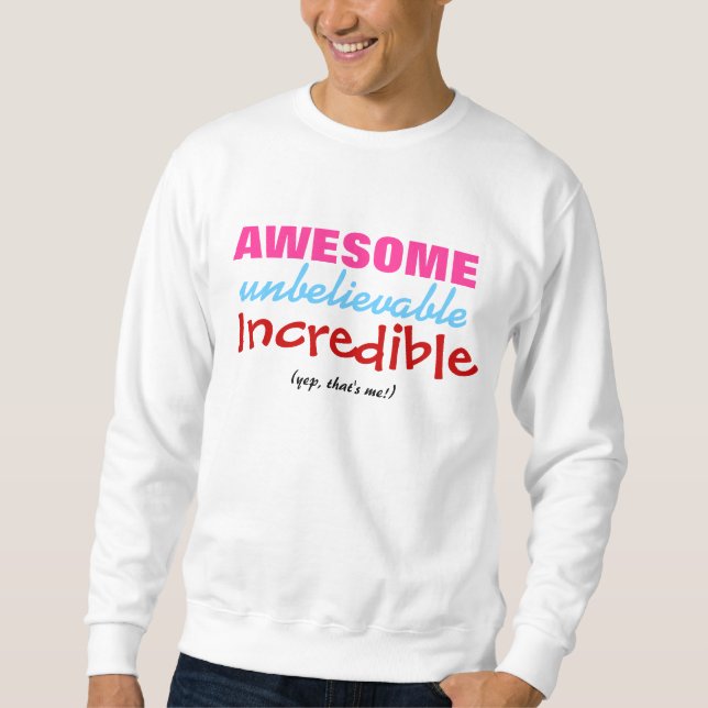 Sudadera AWESOME - Sweatshirt - (¡Sí, soy yo!) (Anverso)