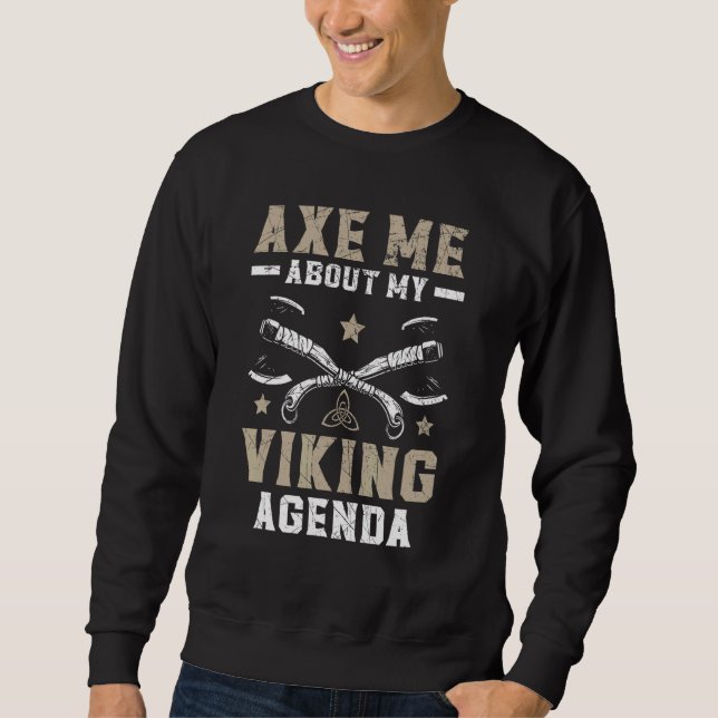 Sudadera Ax Me Acerca De Mi Viking Agenda Svalhalla Norseme (Anverso)