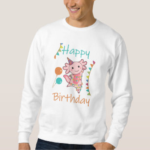 Sudadera Axolotl Desea Feliz Cumpleaños A Usted Axolotls