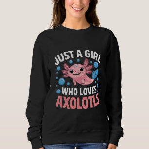 Sudadera Axolotl Kawaii Solo Una Chica Que Ama Axolotls