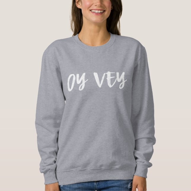 Sudadera Ay, Caramba Dicho Yiddish Tipografía Simple (Anverso)