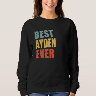 Sudadera Ayden Best Ever Ayden