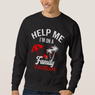 Sudadera Ayúdame estoy en una vacaciones en familia Sunset