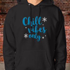 Sudadera Azul negrita "Sólo vibraciones de Chill" con copos