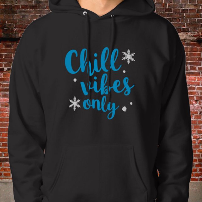 Sudadera Azul negrita "Sólo vibraciones de Chill" con copos (Subido por el creador)