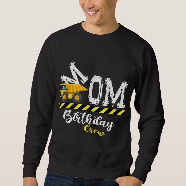 Sudadera B - Día Fiesta Mamá Cumpleaños Equipo de Construcc (Anverso)