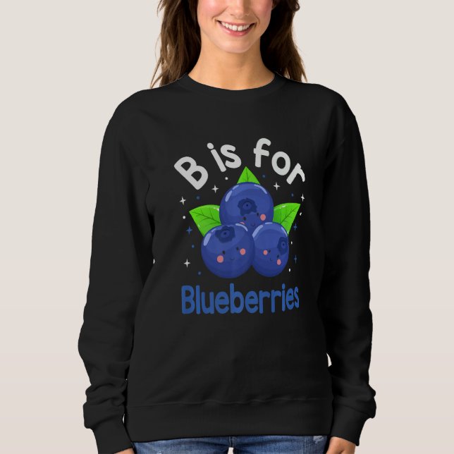 Sudadera B Es Para Blueberries Blueberry Fruerry Blueberry (Anverso)