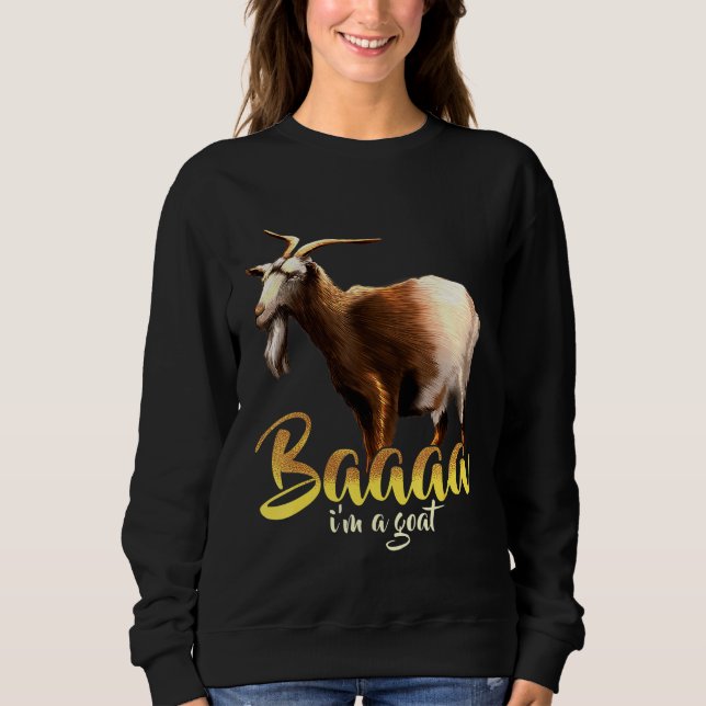 Sudadera Baaaa Im A Goat (Anverso)