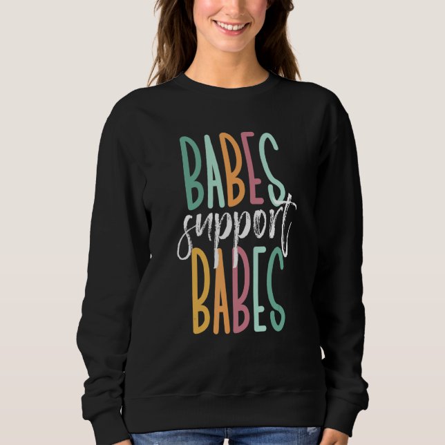 Sudadera Babes Support Babes (Anverso)