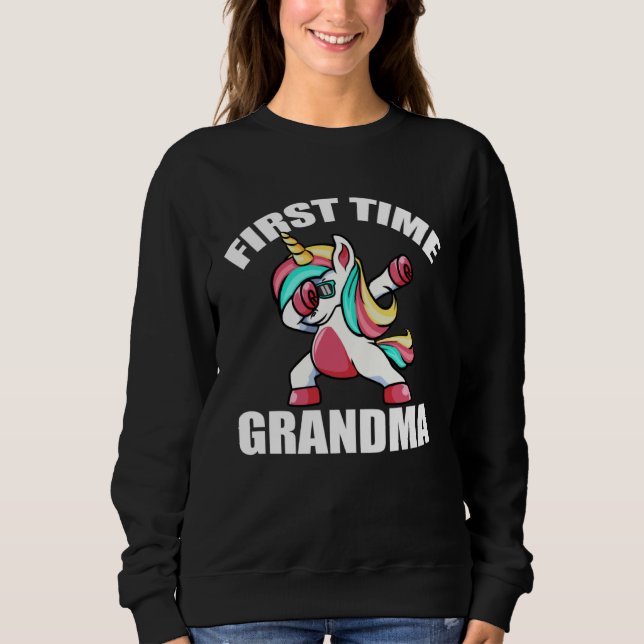 Sudadera Baby Announcemen  Dabbing Unicorn 1st Time Grandma (Anverso)