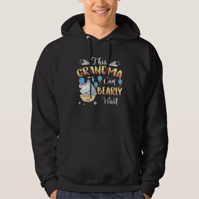 Sudadera Baby Bear Baby Shower Theme Grandma Bearly Wait Ba (Anverso)