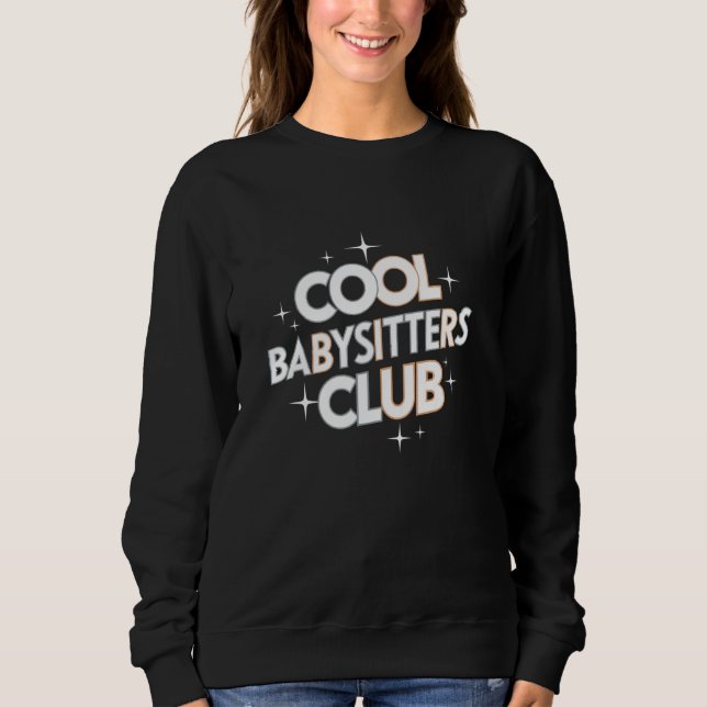 Sudadera Babysitters Club Nanny Childcare persiguiendo niño (Anverso)