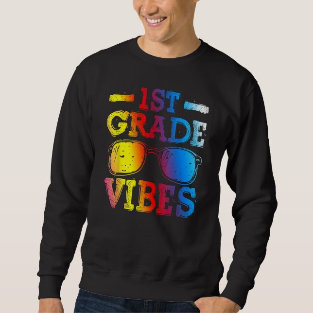 Sudadera Back To School 1st Grade Vibes First Day Teacher K (Anverso)