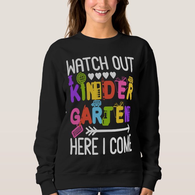Sudadera Back To School 2021 Kids Watch Out Kindergarten He (Anverso)