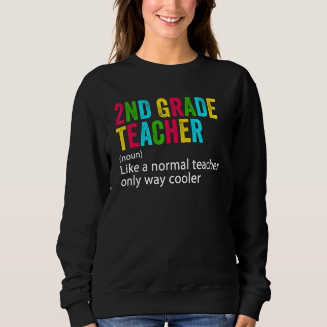 Sudadera Back To School 2nd Grade Teacher Team  Definition (Anverso)