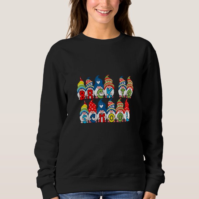 Sudadera Back To School Cute Gnome School Teacher Day (Anverso)