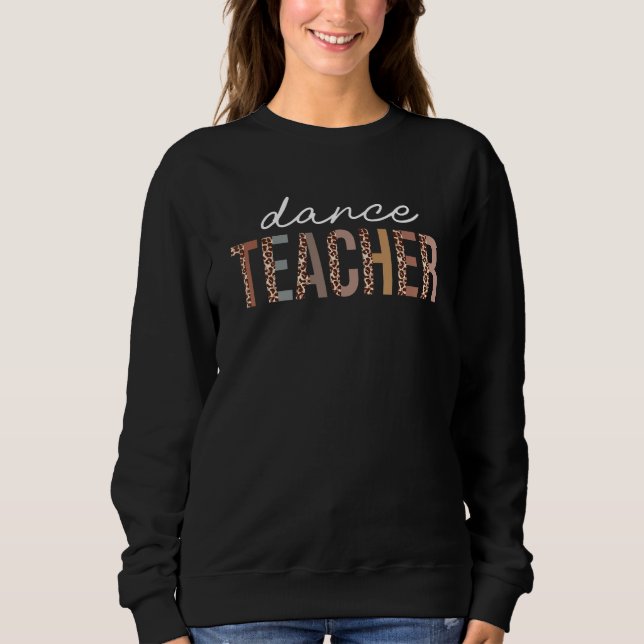 Sudadera Back To School Dance Teacher Leopard First Day Of  (Anverso)