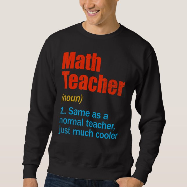 Sudadera Back To School First Day Math Teacher Definition (Anverso)