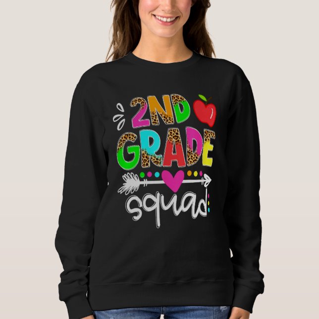 Sudadera Back To School First Day Of 2nd Grade Squad Teache (Anverso)