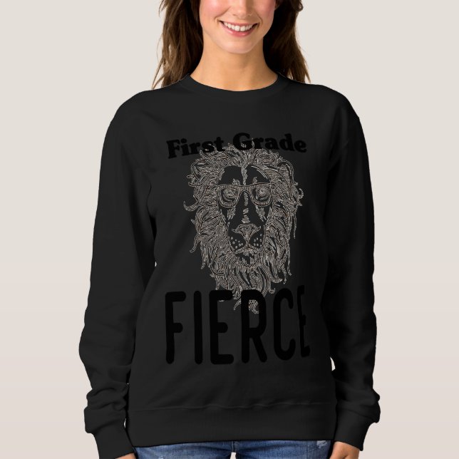 Sudadera Back to School First Grade Fierce Lion funny cute  (Anverso)