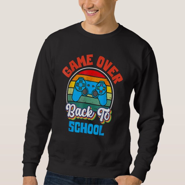 Sudadera Back To School  Game Over Teacher Student Controll (Anverso)