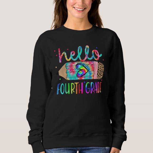 Sudadera Back To School Hello 4th Grade Leopard Tie Dye Pen (Anverso)