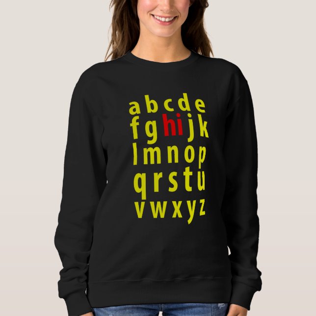 Sudadera Back To School Hi Alphabet Small Letters Pre K Kin (Anverso)