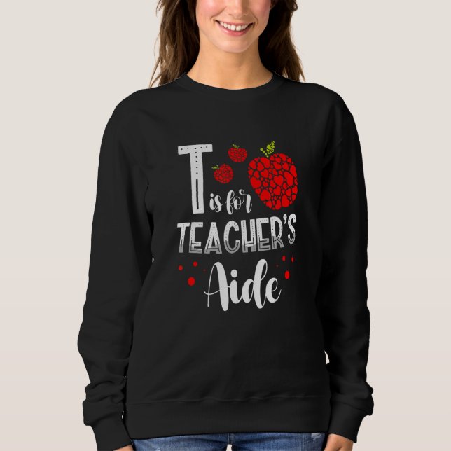 Sudadera Back To School Is for Teacher's Aide 1 (Anverso)