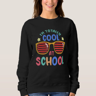 Sudadera Back To School Kids Totally Cool At School For Boy