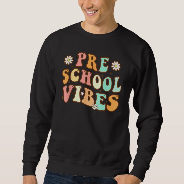 Sudadera Back to School Preschool Vibes Retro Teacher Nurse (Anverso)