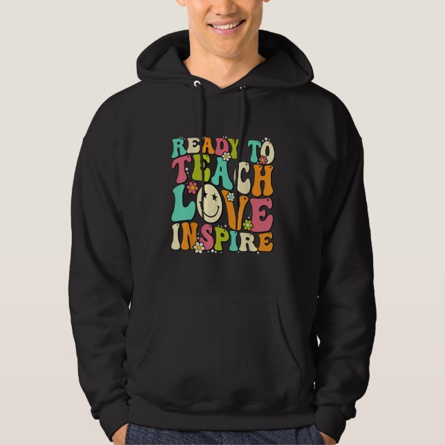 Sudadera Back To School Ready To Teach Love Inspire Groovy  (Anverso)