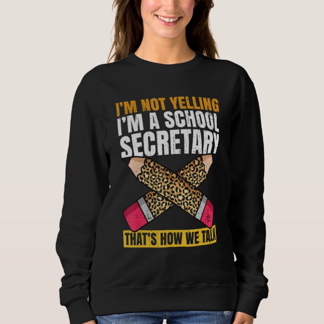 Sudadera Back to school secretary Quote for a School Secret (Anverso)