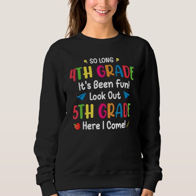 Sudadera Back To School  So Long 4th Grade 5th Grade Here I (Anverso)