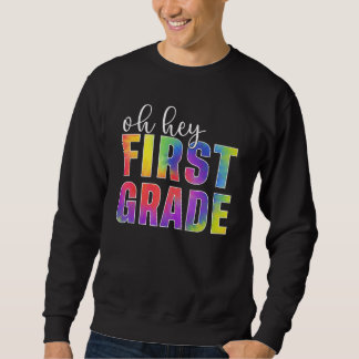 Sudadera Back To School Students Teachers Oh Hey 1st First 