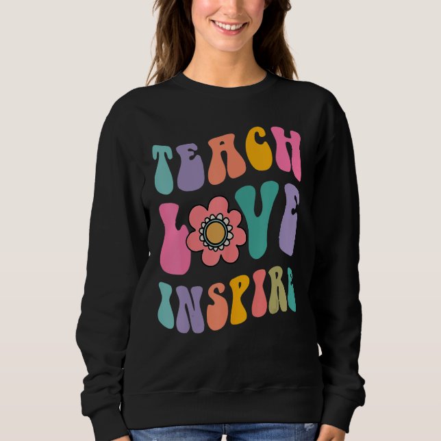 Sudadera Back To School Teach Love Inspire Retro Teachers C (Anverso)