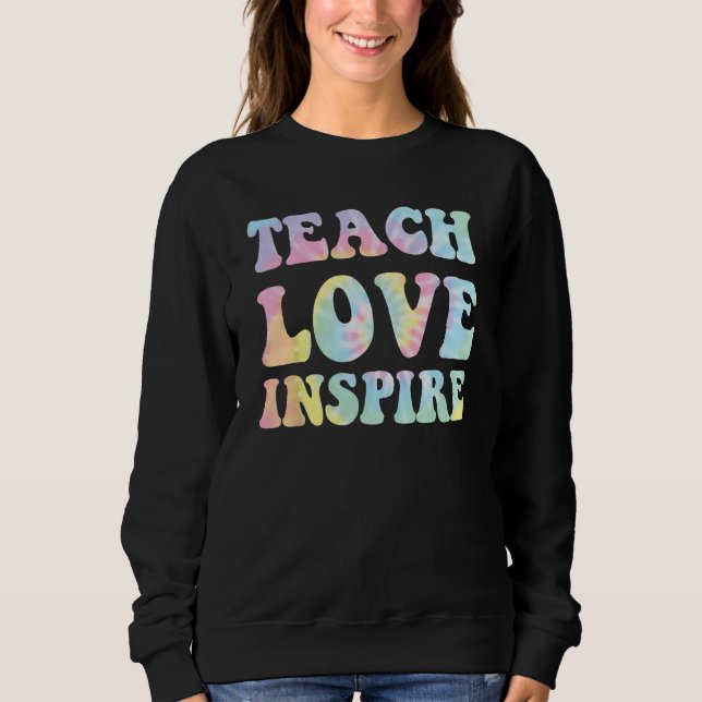 Sudadera Back To School Teach Love Inspire Teachers (Anverso)