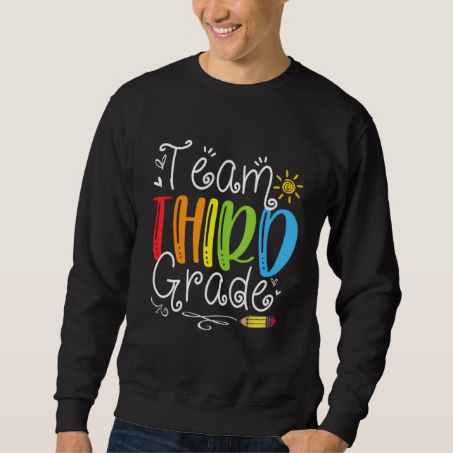 Sudadera Back To School Team Third Grade 3rd Teacher Studen (Anverso)